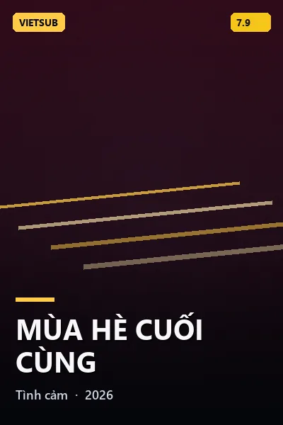 Mùa Hè Cuối Cùng
